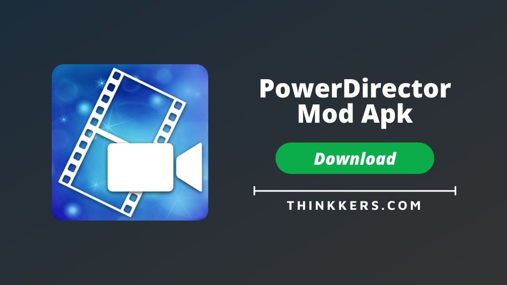 PowerDirector Pro MOD Apk - Copy