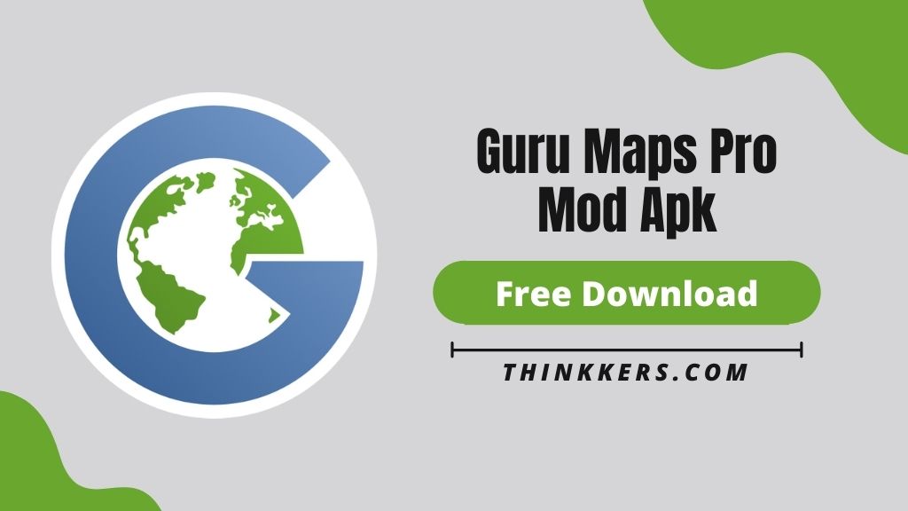 Guru Maps Pro MOD Apk - Copy