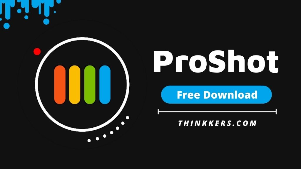 ProShot Apk - Copy